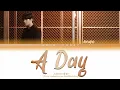 JONGHO 종호 - A Day Lyrics (Color Coded Lyrics Han/Rom/Eng)