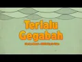 Download Lagu Sherina Munaf - Terlalu Gegabah (OST. Petualangan Sherina 2) | Lyric Video