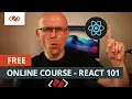 React 101 - Free Online Course for Front-End Developers