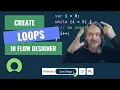 ServiceNow - Create Loops in Flow Designer