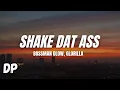 Download Lagu Bossman Dlow - Shake Dat Ass ft. Glorilla (Lyrics)