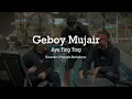 Download Lagu Geboy Mujair - Ayu Ting Ting - Karaoke 3 Pemuda Berbahaya ft. Veni Nurdaisy