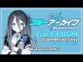 Download Lagu ブルーアーカイブ BGM -「Gacha BGM - Connected Sky」Extended 30min | Blue Archive OST