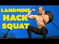 Landmine Hack Squat Exercise Tutorial Do This Exercise For Massive Quads At Home