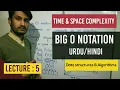 Big O Notation - Time and Space Complexity Data structures