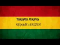 Download Lagu TURUMU MIRING REGGAE VERSION #REGGAE