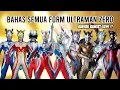 Download Lagu FORMNYA KEBANYAKAN WKWK !! - BAHAS SEMUA FORM ULTRAMAN ZERO