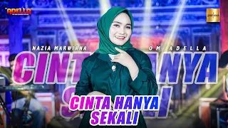 nazia marwiana ft adella cinta hanya sekali official live music 