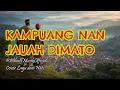 Lagu Kampuang Nan Jauh di Mato (Versi Modern) – Cover Lagu Minang Terindah | Althaff Musik Official