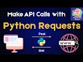 Python Requests API Tutorial for Beginners