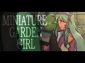 Download Lagu Miniature Garden Girl // Short PV // Evillious Chronicles [ SWAP!AU ]