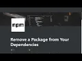 10 - Remove a Package from Your Dependencies