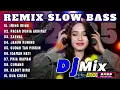 Download Lagu REMIX SLOW BASS 2025 - DISCO DANGDUT TERLARIS LAGU PALING ENAK DIDENGAR