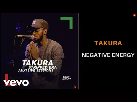 Download MP3 Takura - Negative Energy (AUX1 Live Session)