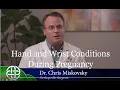 Lagu Hand and Wrist Conditions During Pregnancy | Orthopedic Surgery| THCDS Plano
