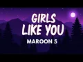 Download Lagu Maroon 5 - Girls Like You (Lyrics | Modern Love Lyric Vision)