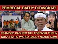 PEMBEGAL BADUY DITANGKAP?! BADUY MINTA BANTU KDM SERBU JKT! AHLI FORENSIK KUAK FAKTA, PRAMONO KABUR!