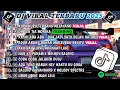 Download Lagu DJ TIKTOK TERBARU 2025-🎵 DJ KUPU KUPU TERBANG MELAYANG🎵 DJ OH DEK TIA MONIKA FULL ALBUM