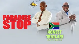 paradise stop honest trailers south africa
