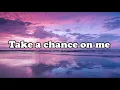 ABBA - Take a Chance On Me Lyrics