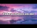 Download Lagu ABBA - Take a Chance On Mes