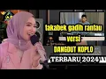 Download Lagu dangdut koplo terbaru takabek gadih rantau