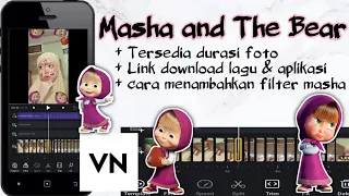 Download TUTORIAL EDIT VIDEO TIKTOK LAGU MASHA AND THE BEAR | VN MP3