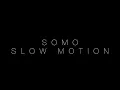 Trey Songz - Slow Motion (Rendition) by SoMo