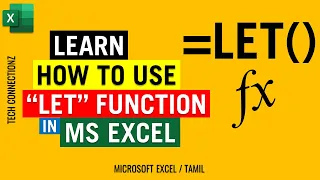 How To Use The New LET Function in Microsoft Excel Tamil Tech Connectionz