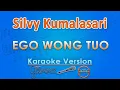 Download Lagu Silvy Kumalasari - Ego Wong Tuo (Karaoke) | GMusic