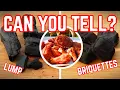 Can You REALLY Taste the Difference Lump vs Briquettes