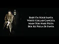 Jingle Bell "Ghanti Baji" Lyrics ▪︎ Hommie Dilliwala Ft. Yo Yo Honey Singh