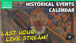 “History Happens Every Day” 2027 Kickstarter Wrap-Up Stream