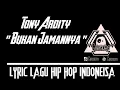 Download Lagu Tony Ardity - Bukan Jamannya ( Lyric Music )