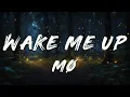 Download Lagu MØ - Wake Me Up (Lyrics)