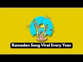 Ramadan song that go viral every years | Ramadan Background Music Compilation
