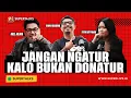 Download Lagu JANGAN NGATUR KALO BUKAN DONATUR| #SUPERTALKS Eps.58
