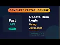 FastAPI 0045 Update Item Logic using Javascript