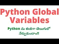 Python Global Variables in Telugu Python Global Variables Python in Telugu Python Variables
