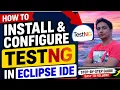 How to Install and Configure TestNG in Eclipse IDE Complete Beginner Tutorial