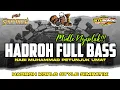 Lagu Hadroh Full Bass Allahumma Sholli Ala Muhammad