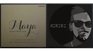 bipul chettri siriri album maya 