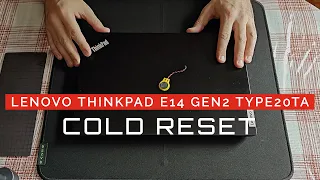 Lenovo ThinkPad E14 Gen2 - batteries reset
