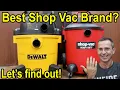 Best Shop Vac Ridgid vs Shop Vac DeWalt Stanley Hart Craftsman