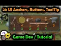 Unity3D Hex Map Game Dev 21 UI Anchors Irregular Buttons Tool tips