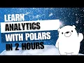 Learn Data Analytics with Polars Python in just 2 hours
