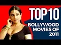 Lagu Top 10 bollywood movies 2011