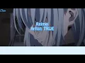 Lagu Reimei - TRUE - Tensei shitara Slime datta ken season 2 insert song Vietsub