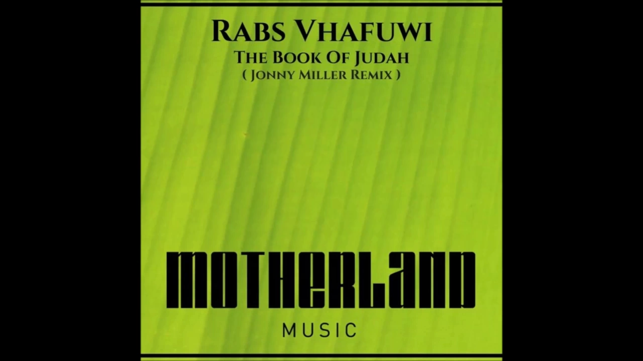 Rabs Vhafuwi - The Book Of Judah (Jonny Miller Remix)