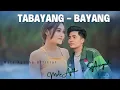 Download Lagu TABAYANG BAYANG | NING KENE AKU NGENTENI | MALA AGATHA FT. SYAHRIYADI (Official Music Video)